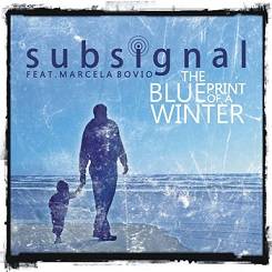 Subsignal : The Blueprint of a Winter